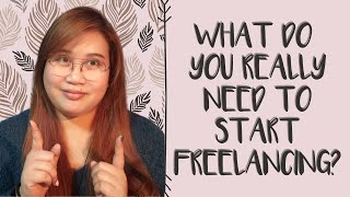 024 What Do You REALLY Need To Start Freelancing In The Philippines?