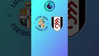 Luton vs Fulham Prediction