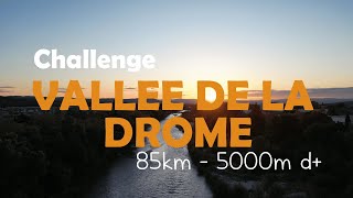 Challenge Vallée de la Drôme - Ultraskyrunning - Samedi