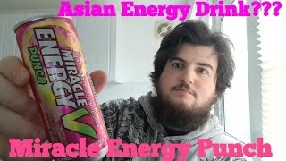 Miracle Energy Punch - Asian Energy Drink?