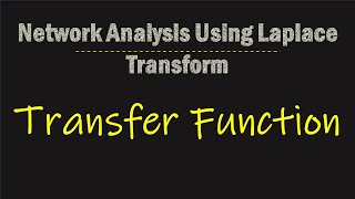 Transfer Function || Solved examples of finding the transfer function