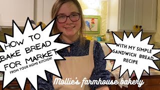 How to Bake 5-Ingredient Bread for Market - with RECIPE!