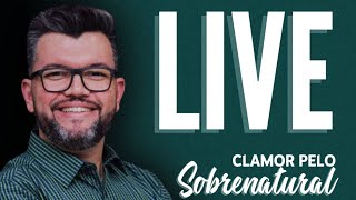 CLAMOR PELO SOBRENATURAL 02//06/2022