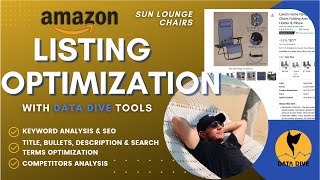 🛠 Amazon Listing Optimization Tutorial with Data Dive (Sun Loungers): SEO, Keywords, Title, Bullets