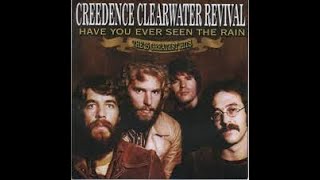 Have You Ever Seen The Rain - Creedence Clearwater Revival (1968)