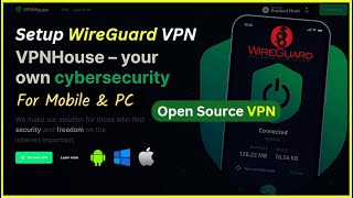 How to Setup WireGuard VPN Client with VPNHouse!