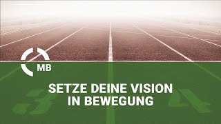 Set Your Vision in Motion - Setze deine Vision in Bewegung - Predigt von  Josh Anders