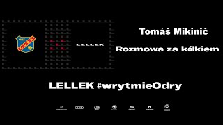 Rozmowa za kółkiem: Tomáš Mikinič & Volkswagen Lellek Opole