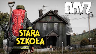 DayZ: Staro szkolna rozgrywka | Gameplay PL