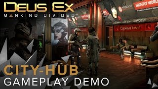 [NA] Deus Ex: Mankind Divided - City-hub Gameplay Demo