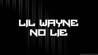 Lil wayne - No lie