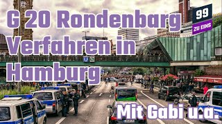 G20 Rondenbarg Verfahren in Hamburg - 99 ZU EINS - Interview - Ep. 338