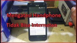 Mengatasi Handphone Tidak Bisa Interneten Dengan Hard Reset