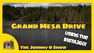 Ep. #928 Exploring the Grand Mesa: A Scenic Drive