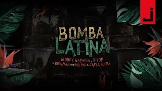 Sidney Samson, X-TOF & Bowman - Bomba Latina (feat. Mr. Pig & Zafra Negra)