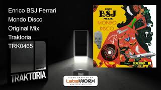 Enrico BSJ Ferrari - Mondo Disco (Original Mix)