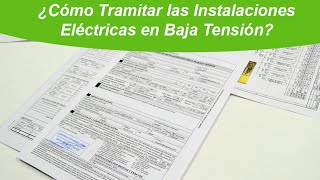 ¿Cómo Tramitar las Instalaciones Eléctricas en Baja Tensión? | Jornada Técnica 28 de Febrero