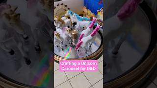 Crafting a Unicorn Carousel for D&D - Dungeons & Dragons Craft Project #dnd #shorts