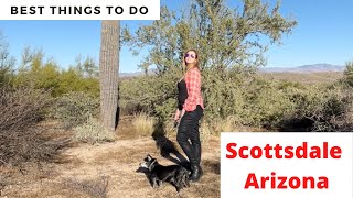 Best Things To Do in Scottsdale Arizona