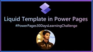 Liquid Template Code in Power Pages | Basics of Liquid Code | Get Started with Liquid in Portals