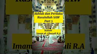 Part 3 | Akhlak dan Perilaku Rasulullah SAW #akhlakrasulullah  #shorts #youtubeshorts #islam #viral