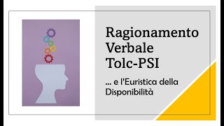 Ragionamento Verbale Tolc-PSI ed Euristica della disponibilità