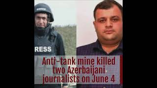 Armenian landmine kills Azerbaijani journalists