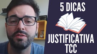 Como Escrever a Justificativa do TCC? (5 Dicas Especiais)