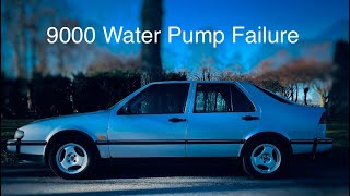 Saab 9000 Water Pump Failure