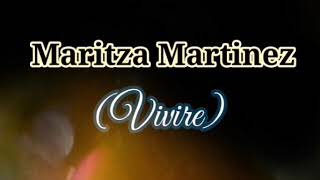 Maritza Martinez - Vivire