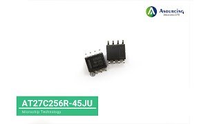 AT27C256R 45JU Microchip EPROM - OTP Memory IC 32PLCC - Asourcing Electronics