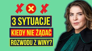 3 sytuacje, w których nie warto żądać rozwodu z winy