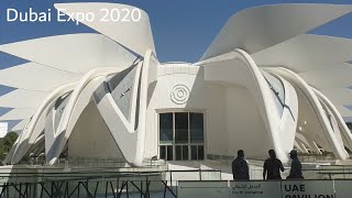 Dubai Expo 2020 - UAE Pavilion / Emirats Arabes Unis