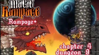 [RAMPAGE+] Magic Rampage | уровень 4 - 9