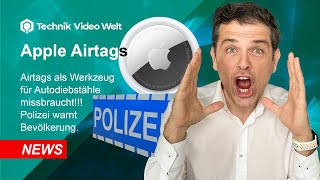 AirTags 🛰️ Polizei warnt vor Autodiebstahl mit Apple Airtags