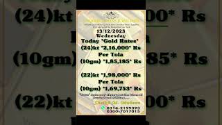 Gold Rates Update 13/12/2023 #viral #youtubeshorts #shorts #trending #gold #yaqoobandsonsjewellers