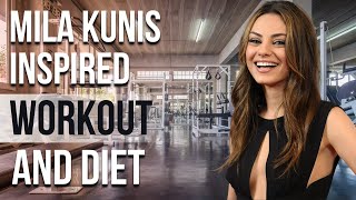 Mila Kunis Workout And Diet | Train Like a Celebrity | Celeb Workout