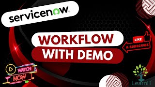 Workflow | Workflow Editor | Workflow Demo | ServiceNow