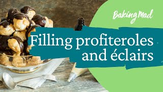 How to Fill a Profiterole or Eclair In 2 Ways | Baking Mad