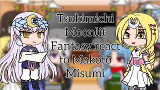 Goddess, Moon God, Heroes, Tomoe & Mio react to Makoto Misumi | Tsukimichi Moonlit Fantasy | GACHA |