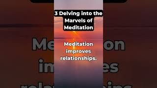 3 Marvels of Mediation #shorts