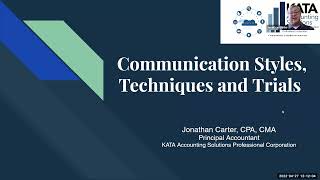 Enhancing the Accountant Bookkeeper Connection  - Communication Styles, Techniques and Trials