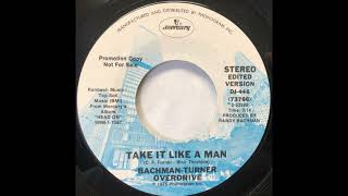 1976-Bachman Turner Overdrive-Take It Like A Man(Stereo)