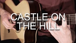 Castle on The Hill - Ed Sheeran (Fingerstyle Guitar Cover by Albert Gyorfi) [+TABS]