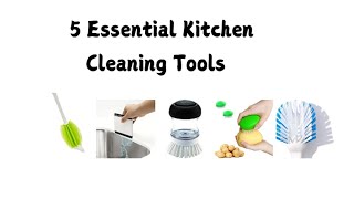 5 Essential Kitchen Cleaning Tools | Cleaning Must Haves