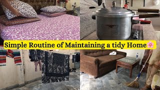 Housewife Simple routine of maintaining a tidy home | Mom of one full day busy routine | @SoNiyaCh