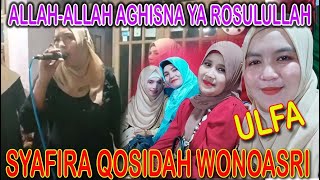 ALLAH ALLAH AGHISNA YA ROSILULLAH * ULFA * SYAFIRA QOSIDAH KRATON WONOASRI