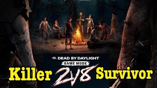 2v8 ผู้รอดชีวิต8คน ผู้ล่า2คน เก็บแต้ม | Dead by Daylight