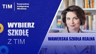 Wybierz szkołę z TIM - Wawerska Szkoła Realna