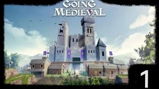 Going Medieval Gameplay #1 - Drewniana chata to podstawa